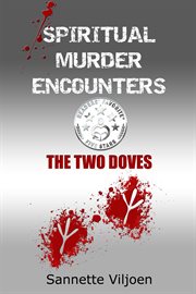 Spiritual murder encounters. The Two Doves cover image