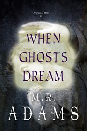 When ghosts dream cover image