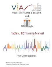 Tableau 8: From Clutter to Clarity cover image