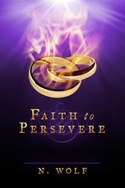 Faith to persevere cover image