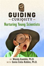Guiding Curiosity Guiding Curiosity