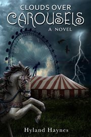 Clouds over carousels cover image