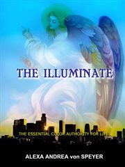 The illuminate. The Essential Color Authority for Life cover image