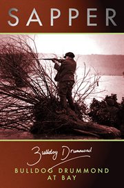 Buldog Drummond at Bay cover image