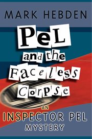 Pel and the Faceless Corpse cover image