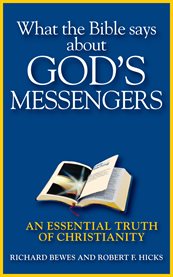 What the bible says about god's messengers cover image
