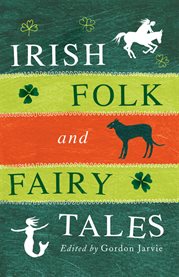 Irish Folk and Fairy Tales cover image