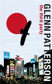 The Third party a surreal odyssey from Belfast to Hiroshima cover image
