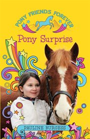 Pony surprise pony friends forever cover image