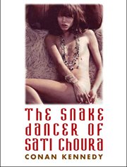 The snake dancer of Sati Choura cover image