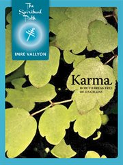 Karma: how to break free of its chains cover image