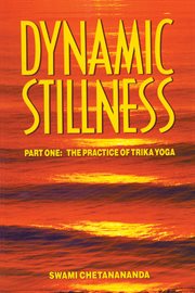 Dynamic stillness cover image