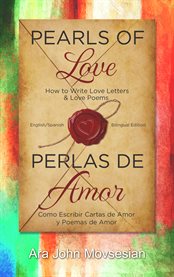 Pearls of love : how to write love letters and love poems cover image