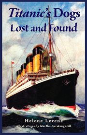 Titanic's dogs: lost and found cover image