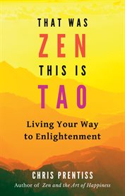 That was zen, this is tao cover image