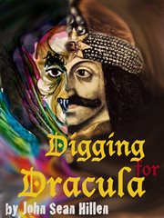 Digging for Dracula cover image