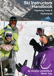 Ski instructors handbook. Teaching Tools and Techniques cover image