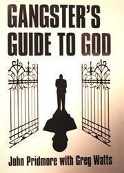 A gangster's guide to God cover image