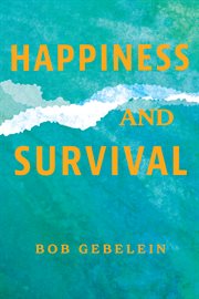 Happiness and Survival cover image