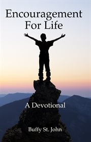 Encouragement for life: a devotional cover image