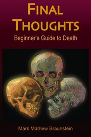 Final thoughts. Beginner's Guide to Death cover image