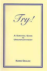 Try! a Survival Guide to Unemployment cover image