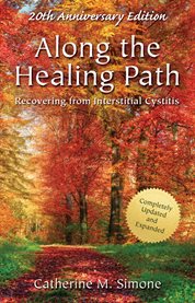 Along the healing path. Recovering from Interstitial Cystitis cover image