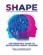 Shape (strategically helping another person elevate) cover image