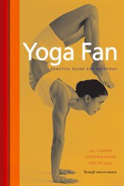 Yoga fan : practice guide for everyday cover image