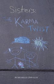 Sisters. The Karma Twist cover image