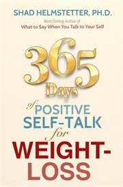 365 days of positive self-talk for weight-loss cover image