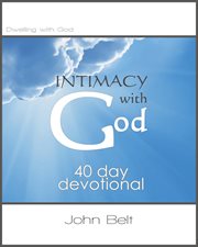 Intimacy with god. 40 Day Devotional cover image
