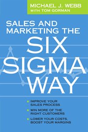 Sales and marketing the Six Sigma Way cover image