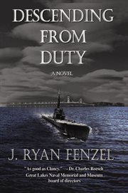 Descending from duty: a novel cover image