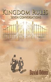 Kingdom rules. Seven Conversations cover image
