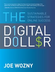 The digital dollar: sustainable strategies for online success cover image