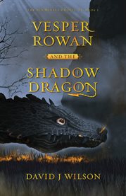 Vesper rowan and the shadow dragon cover image