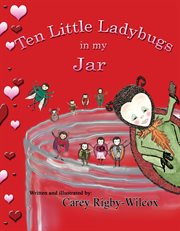 Ten little ladybugs in my jar cover image