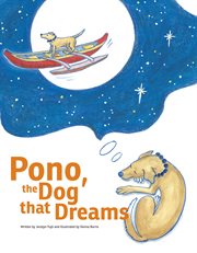 Pono, the dog that dreams cover image