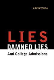Lies, damned lies, and college admissions. An Inquiry into Education cover image