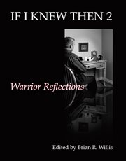 If I knew then 2: warrior reflections cover image