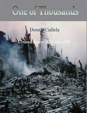 One of thousands. A Personal Account of the Days of 9/11 cover image