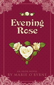 Evening rose cover image