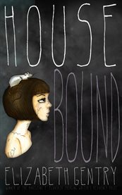 Housebound: a novel cover image