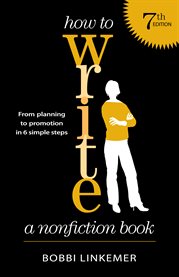 How to write a nonfiction book: from concept to completion in 6 months cover image