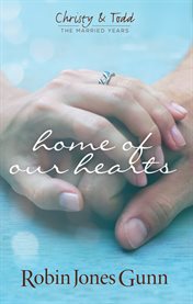 Home of our hearts cover image