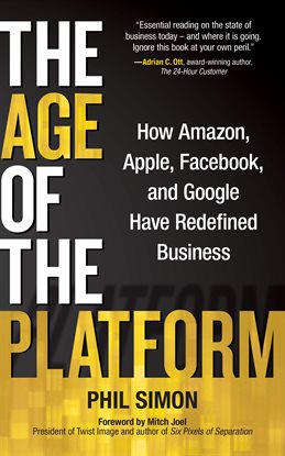 Cover image for The Age of the Platform