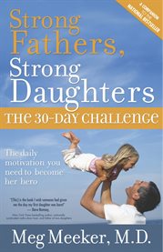 Strong fathers, strong daughters. The 30-Day Challenge cover image