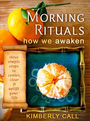 Morning rituals. How We Awaken cover image