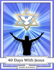 40 days with jesus cover image